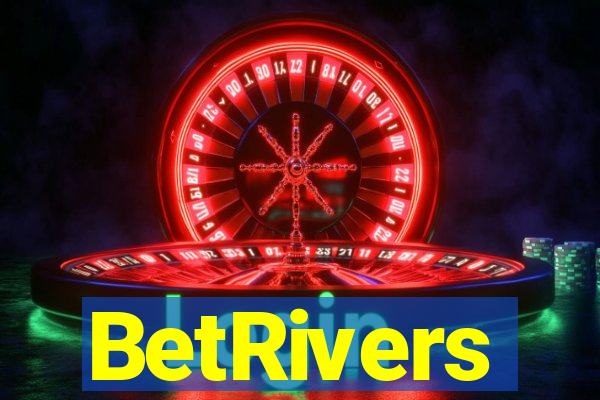 BetRivers