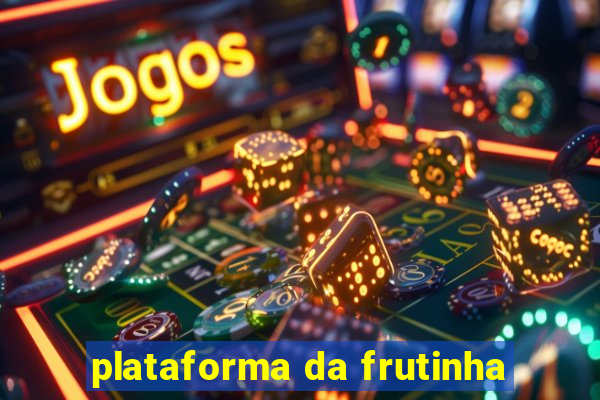 plataforma da frutinha