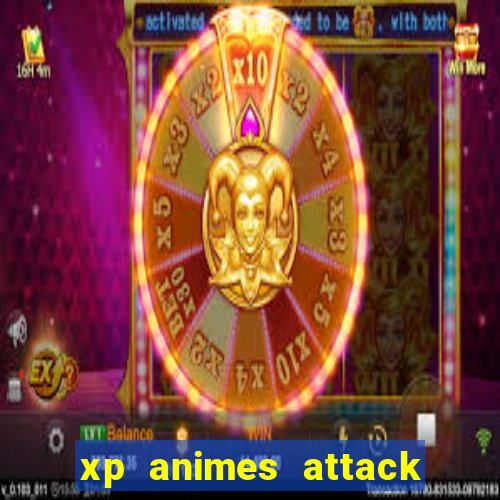 xp animes attack on titan