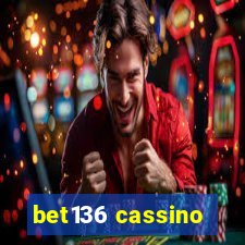 bet136 cassino