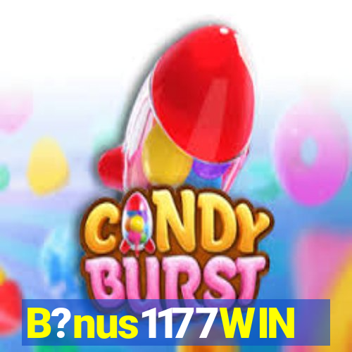 B?nus1177WIN