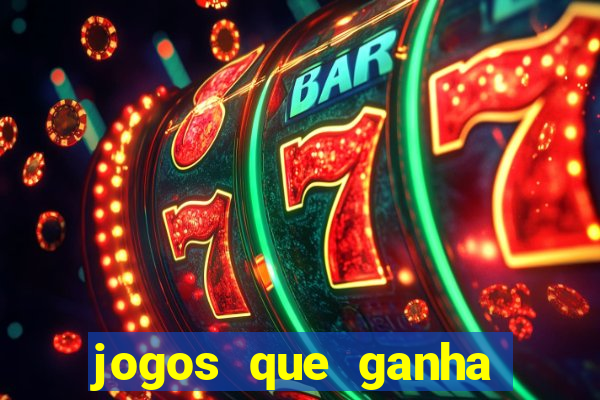 jogos que ganha dinheiro de verdade sem depositar nada