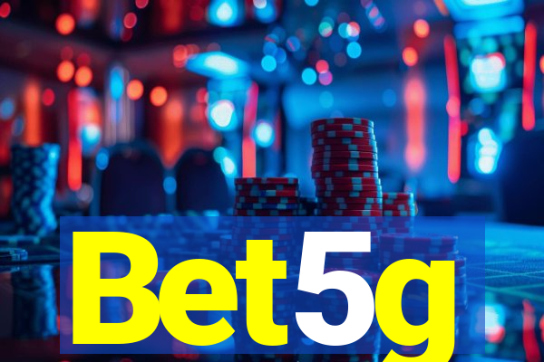 Bet5g