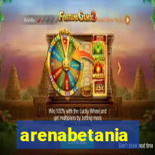 arenabetania