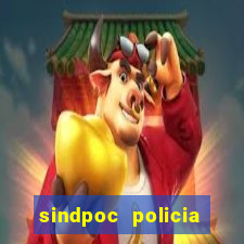 sindpoc policia civil bahia