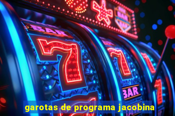 garotas de programa jacobina