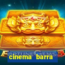 cinema barra shopping sul