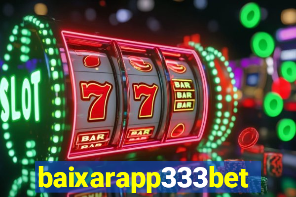 baixarapp333bet