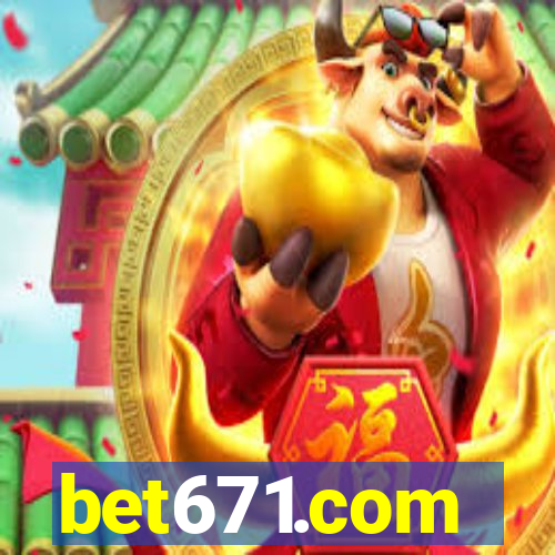 bet671.com