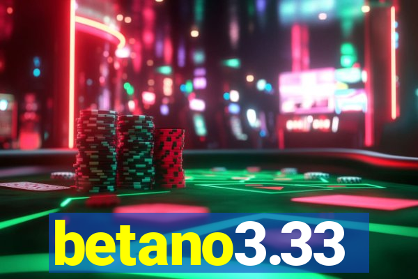 betano3.33