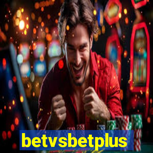 betvsbetplus