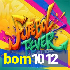 bom1012