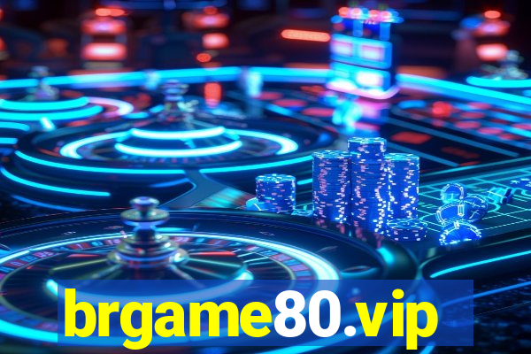 brgame80.vip