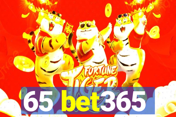 65 bet365