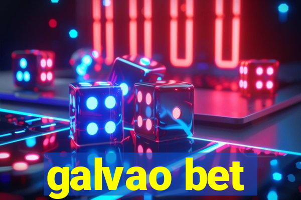 galvao bet