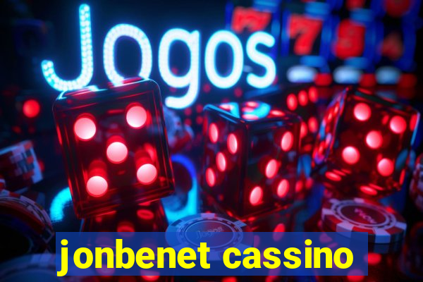 jonbenet cassino