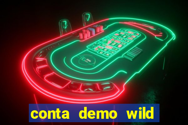 conta demo wild bounty showdown