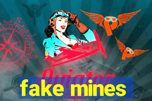 fake mines