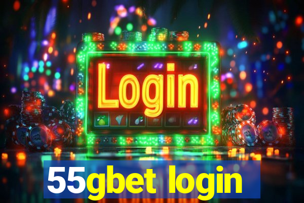 55gbet login