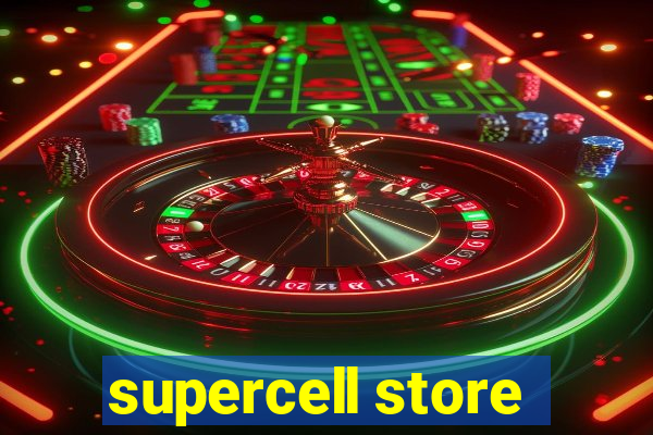 supercell store