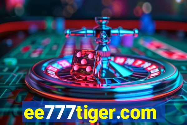 ee777tiger.com