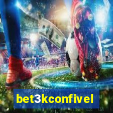 bet3kconfivel