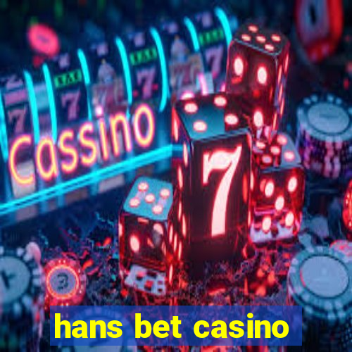 hans bet casino