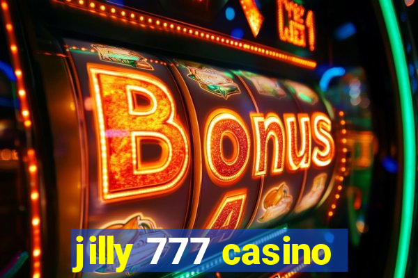 jilly 777 casino