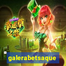 galerabetsaque