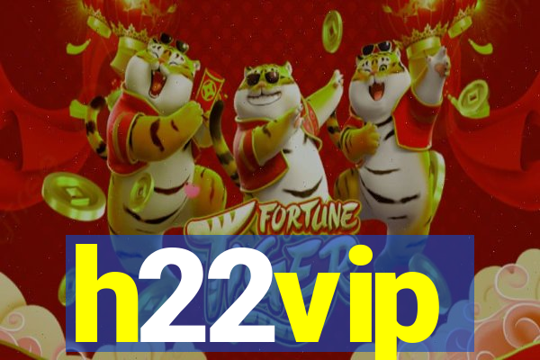 h22vip