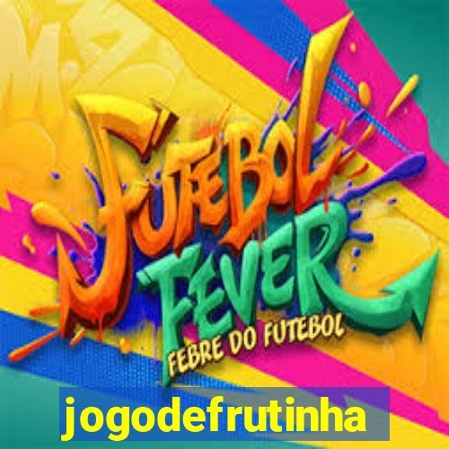 jogodefrutinha