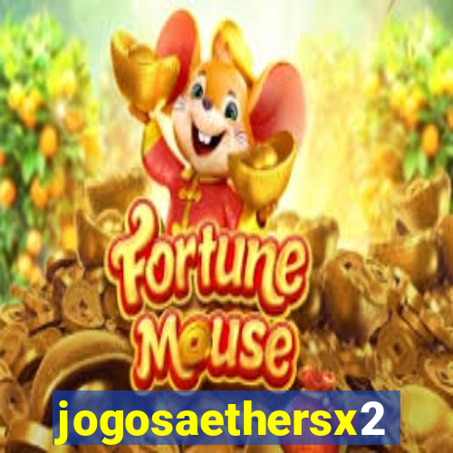 jogosaethersx2