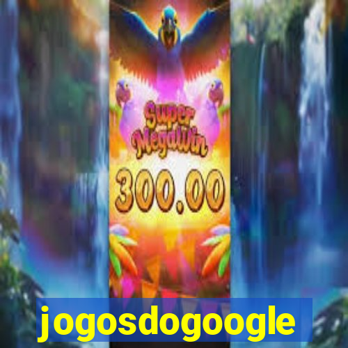 jogosdogoogle