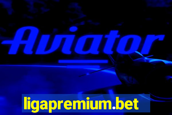 ligapremium.bet