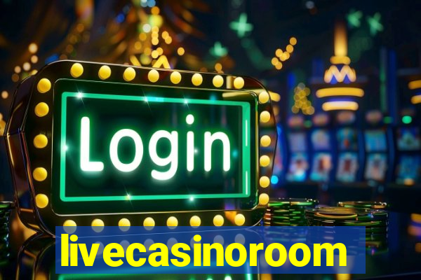 livecasinoroom