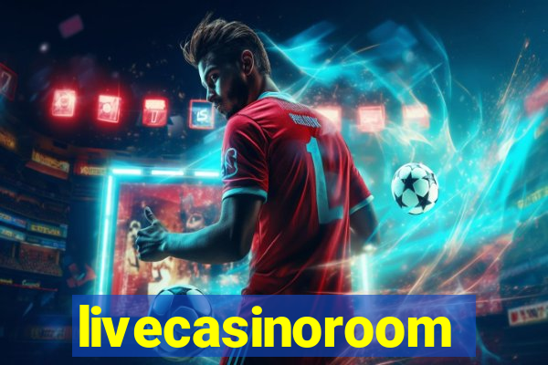 livecasinoroom