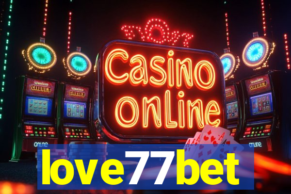 love77bet