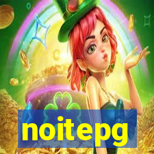 noitepg