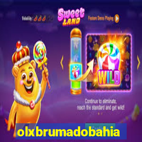 olxbrumadobahia