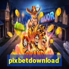 pixbetdownload