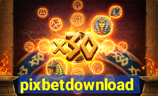 pixbetdownload