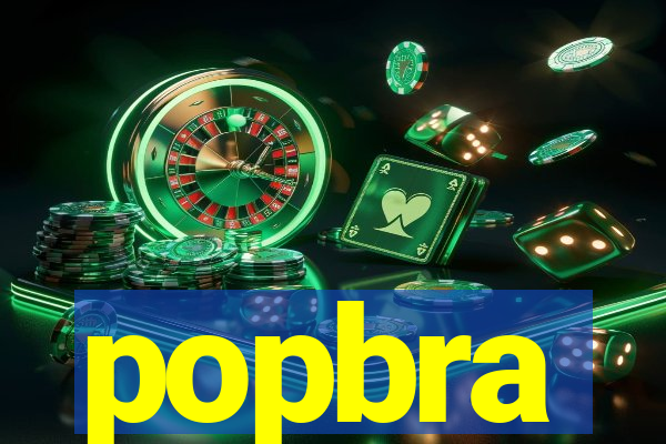 popbra