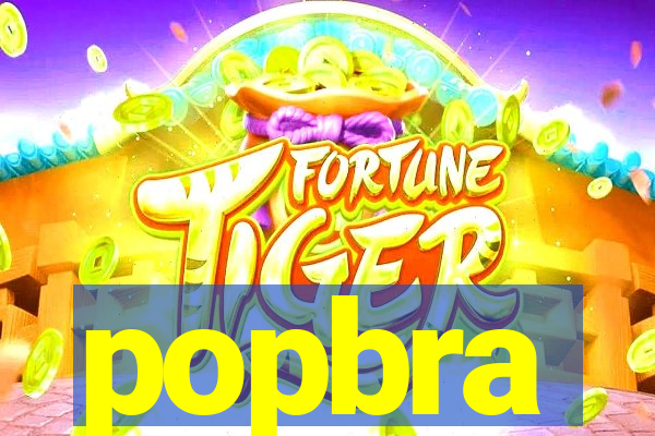 popbra