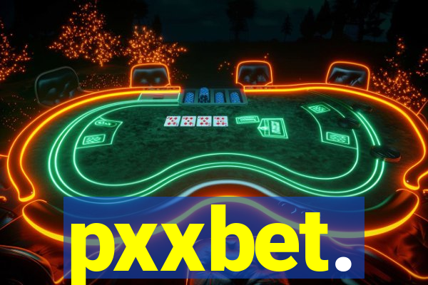 pxxbet.