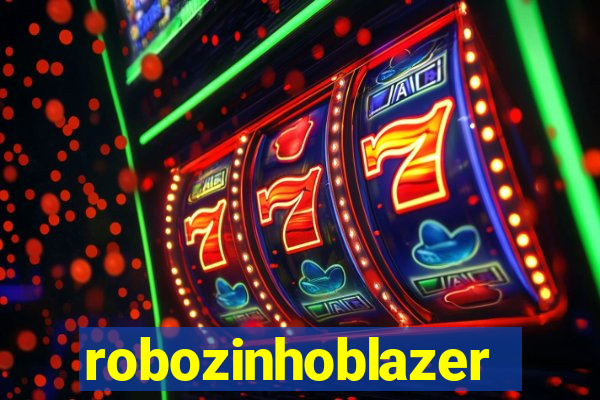 robozinhoblazer