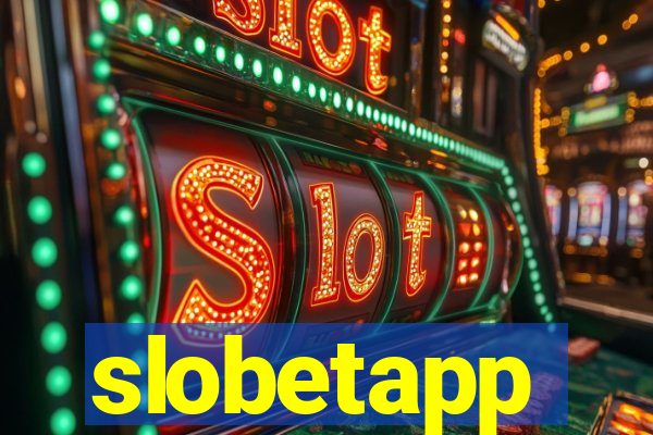 slobetapp