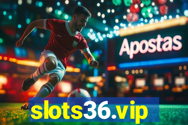 slots36.vip