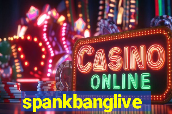 spankbanglive