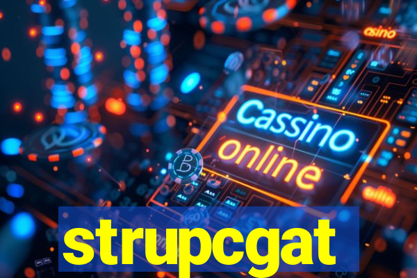 strupcgat