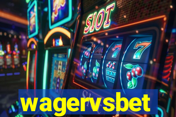 wagervsbet